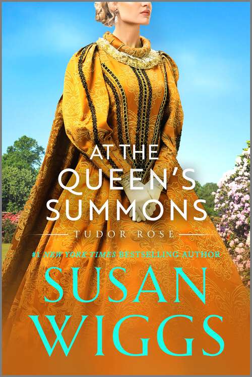 Book cover of At the Queen's Summons (Reissue) (Tudor Rose #3)