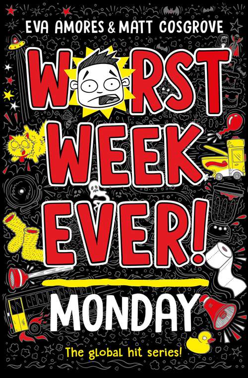 Book cover of Worst Week Ever!  Monday