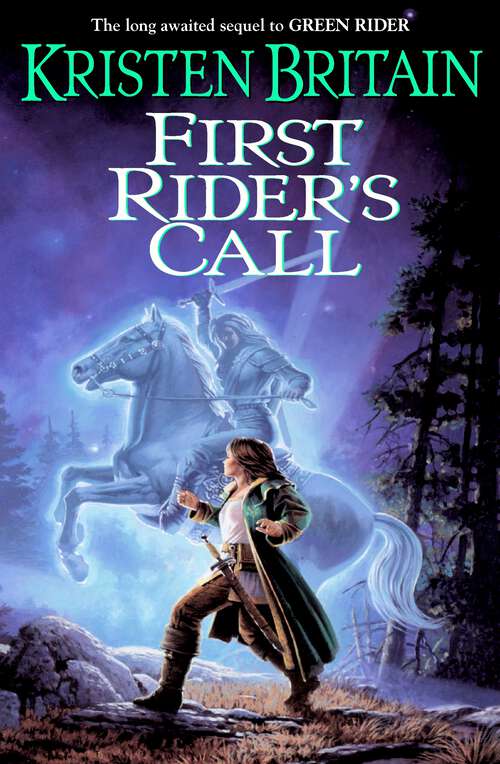Book cover of First Rider's Call (Green Rider Novels #2)