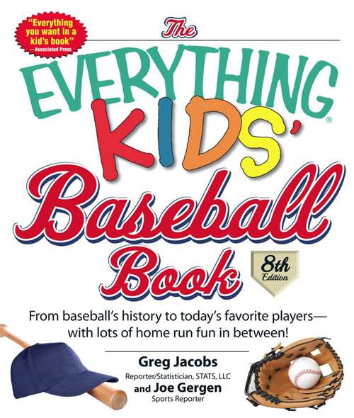 Book cover of The Everything Kids' Baseball Book