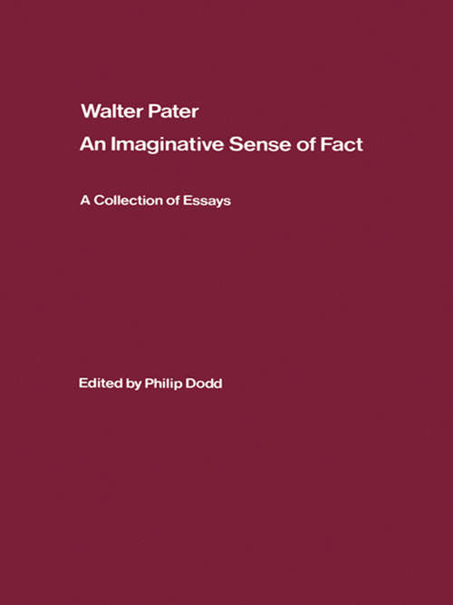 Walter Pater: A Collection of Essays