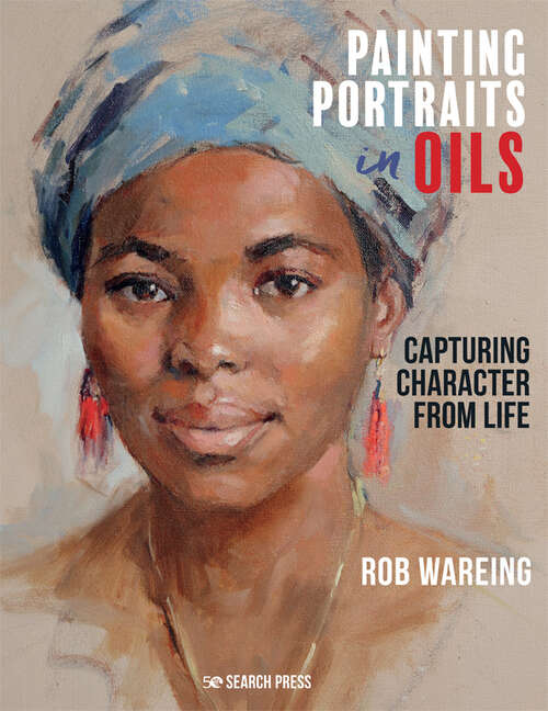 Book cover of Painting Portraits in Oils