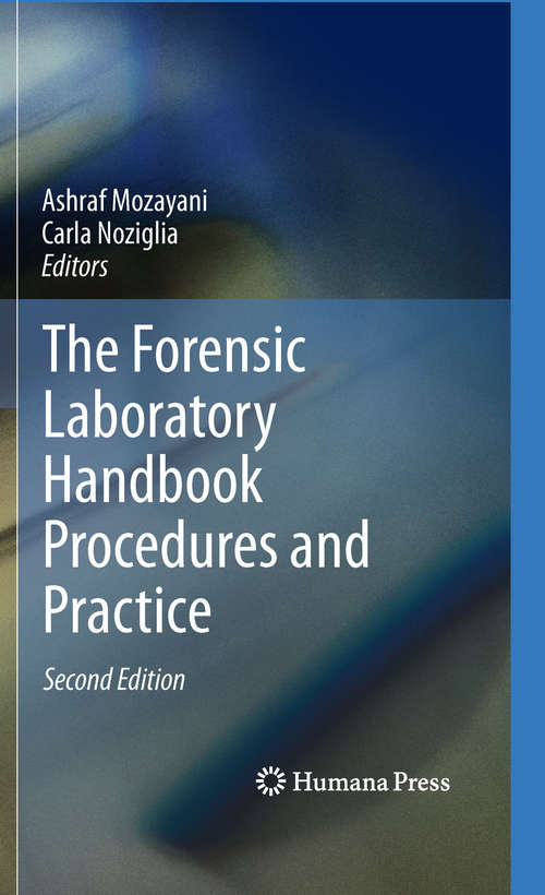 Book cover of The Forensic Laboratory Handbook Procedures and Practice
