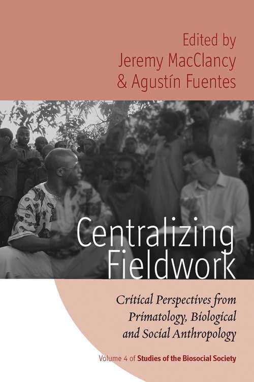 Book cover of Centralizing Fieldwork