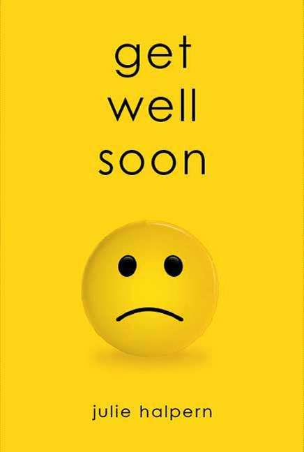 Book cover of Get Well Soon