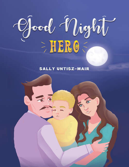 Book cover of Good Night Hero