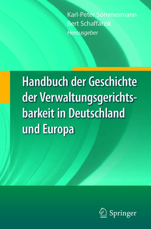 Book cover of Handbuch der Geschichte der Verwaltungsgerichtsbarkeit in Deutschland und Europa
