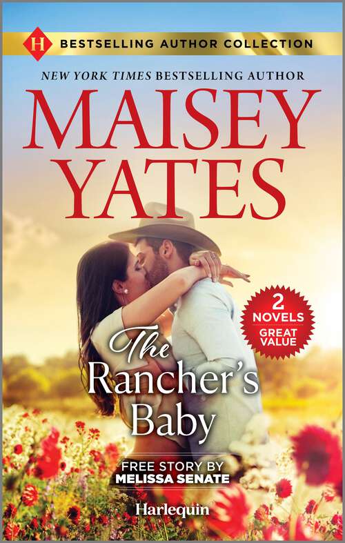 Book cover of The Rancher's Baby & One Night with the Maverick: Two Heartfelt Cowboy Romances (Reissue)