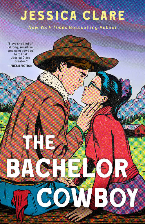 Book cover of The Bachelor Cowboy (The Wyoming Cowboys Series #6)