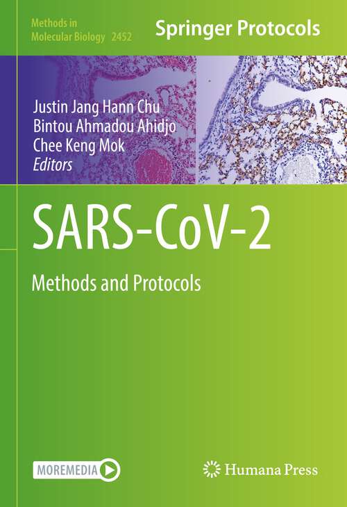 SARS-CoV-2: Methods and Protocols (Methods in Molecular Biology #2452)