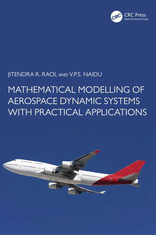 Book cover of Mathematical Modelling of Aerospace Dynamic Systems with Practical Applications (1)