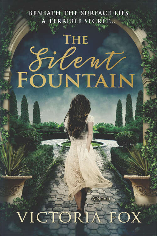 Book cover of The Silent Fountain: A Novel