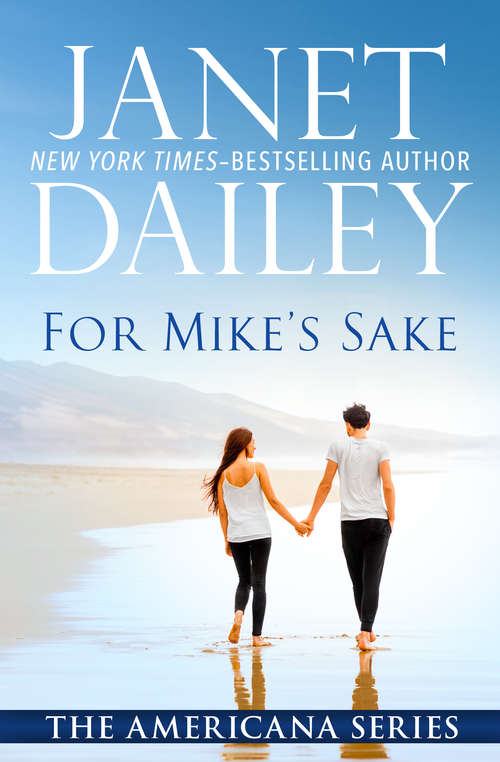 Book cover of For Mike's Sake: Washington (The Americana Series #47)