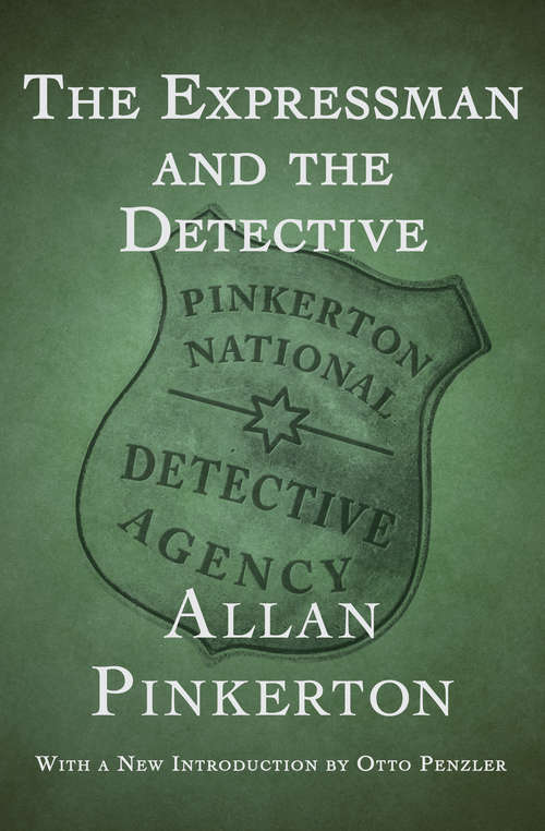 Book cover of The Expressman and the Detective: Large Print (Digital Original)