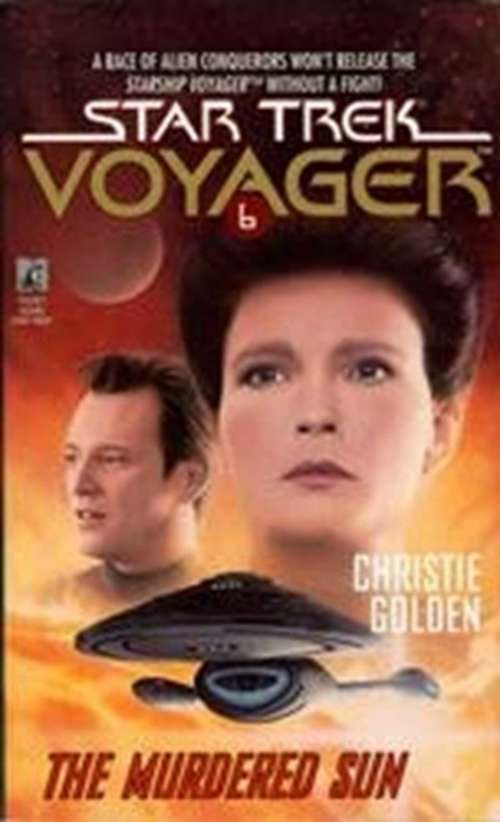 Book cover of The Murdered Sun (Star Trek: Voyager #6)