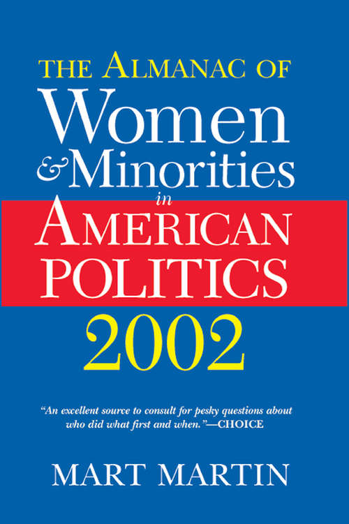 Book cover of The Almanac Of Women And Minorities In American Politics 2002
