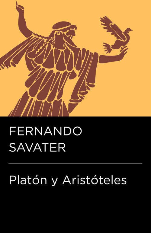 Book cover of Platón y Aristóteles (Endebate)