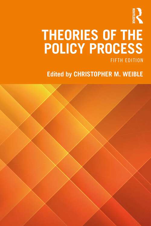 Book cover of Theories Of The Policy Process (4)