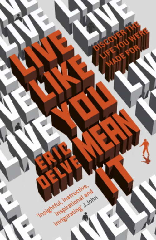 Book cover of Live Like You Mean It