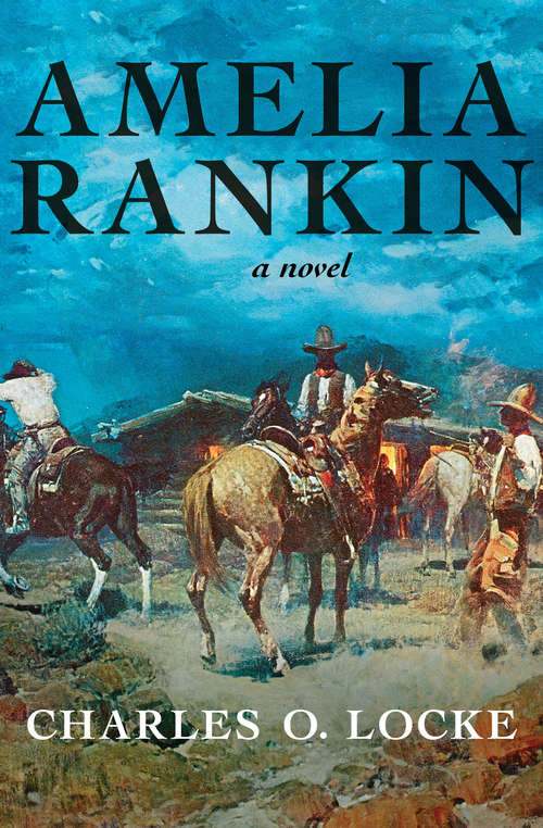 Book cover of Amelia Rankin: A Novel