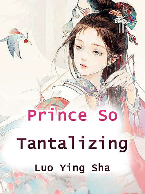 Prince So Tantalizing: Volume 3 (Volume 3 #3)