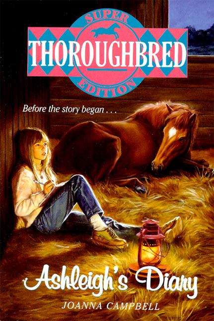 Book cover of Ashleigh's Diary (Thoroughbred Super Edition #4)