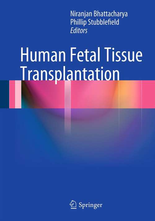 Book cover of Human Fetal Tissue Transplantation