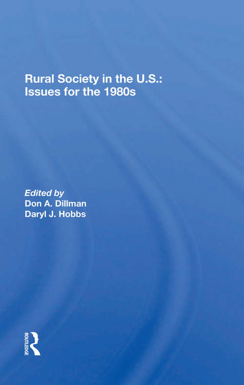 Rural Society In The U.s.: Issues For The 1980s