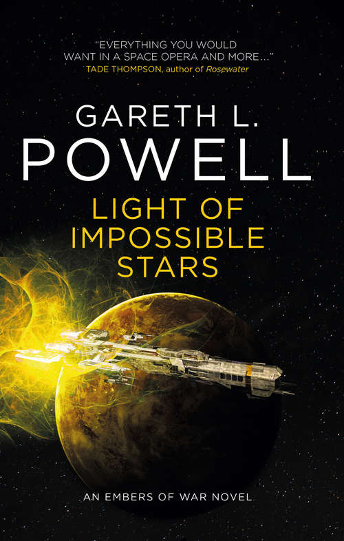 Book cover of Light of Impossible Stars: An Embers of War Novel