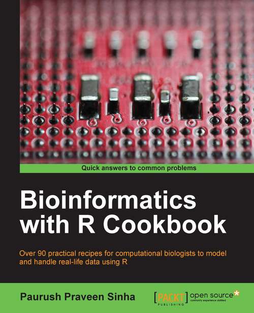 Book cover of Bioinformatics with R Cookbook