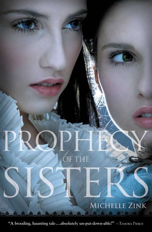 Prophecy of the Sisters: A Prophecy Of The Sisters Novella (Prophecy of the Sisters #1)