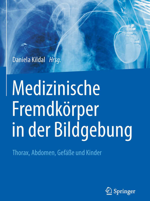 Book cover of Medizinische Fremdkörper in der Bildgebung