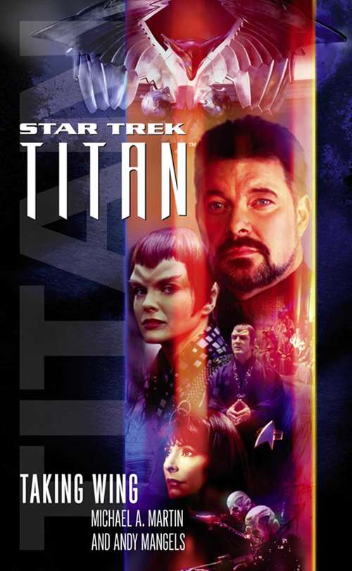 Book cover of Taking Wing (Star Trek: Titan, Book 1)