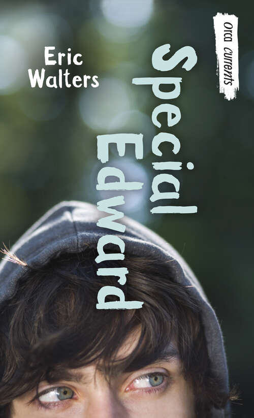 Book cover of Special Edward: (special Edward) (Orca Currents)