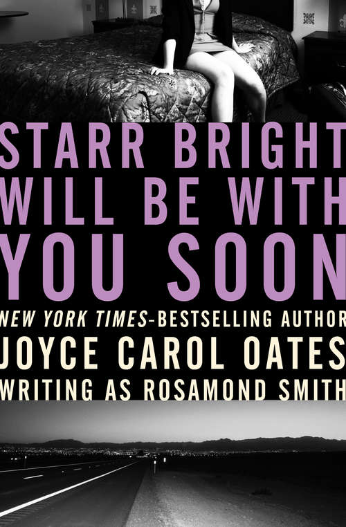 Book cover of Starr Bright Will Be with You Soon