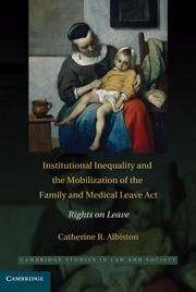 Book cover of Institutional Inequality and the Mobilization of the Family and Medical Leave Act