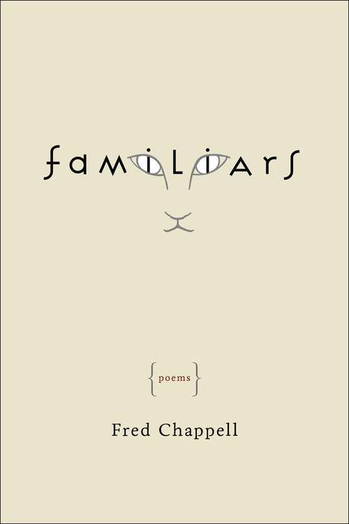Book cover of Familiars: Poems