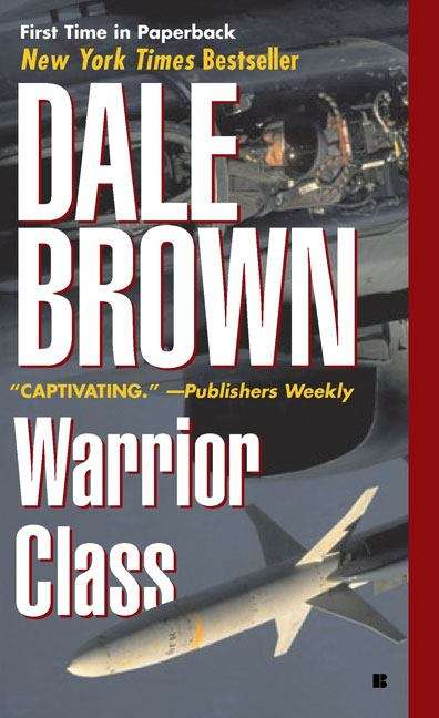 Warrior Class (Patrick McLanahan Series #9)