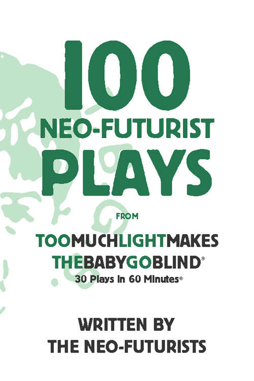 Book cover of 100 Neo-Futurist Plays