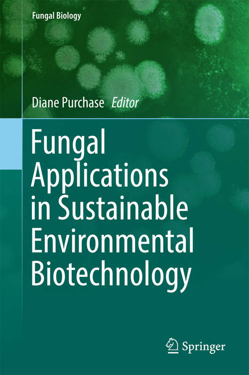 Book cover of Fungal Applications in Sustainable Environmental Biotechnology