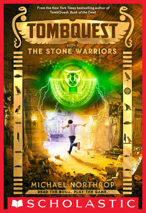 The Stone Warriors (TombQuest, Book #4)