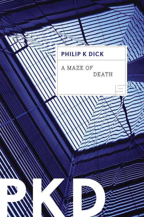 Book cover of A Maze of Death