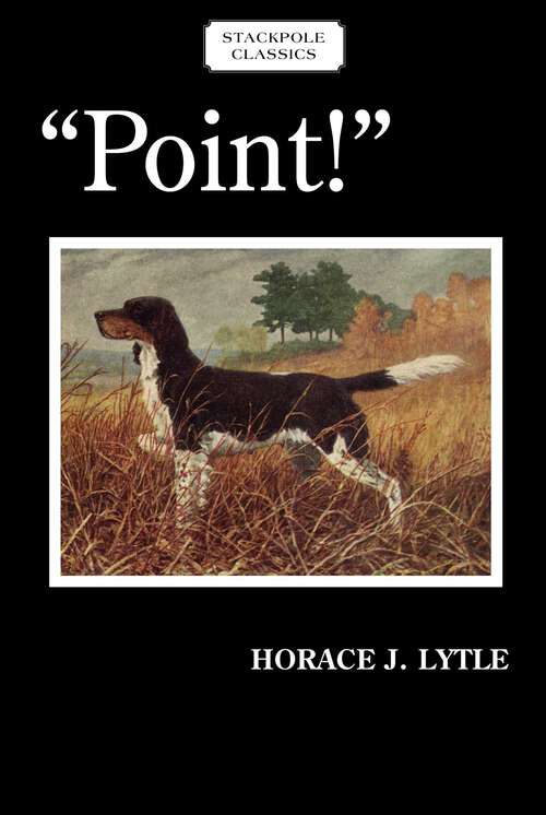 Book cover of Point! (Stackpole Classics)