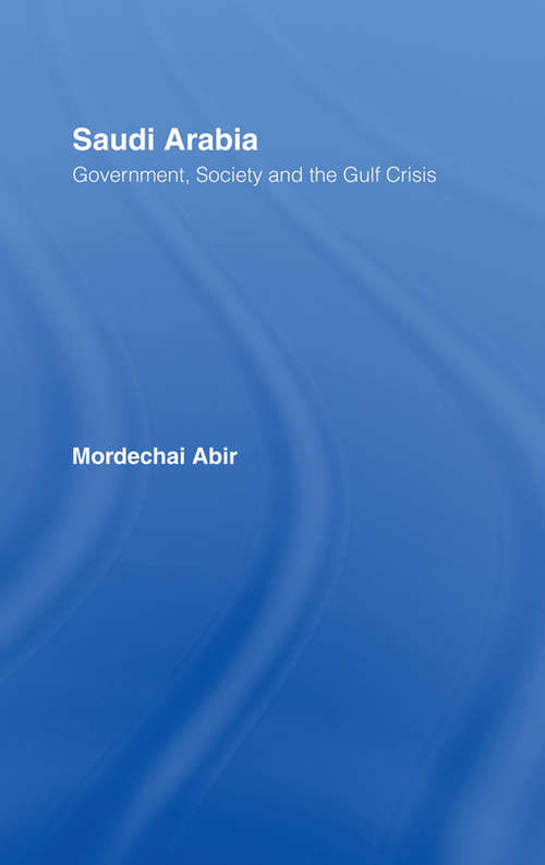 Book cover of Saudi Arabia: Society, Government and the Gulf Crisis (2)