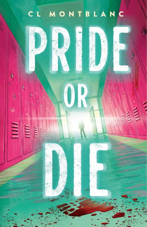 Book cover of Pride or Die: A Novel