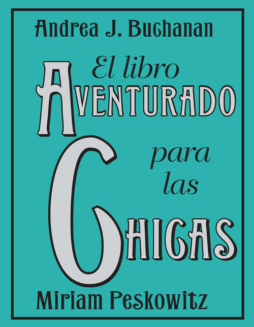 Book cover of El libro aventurado para las chicas