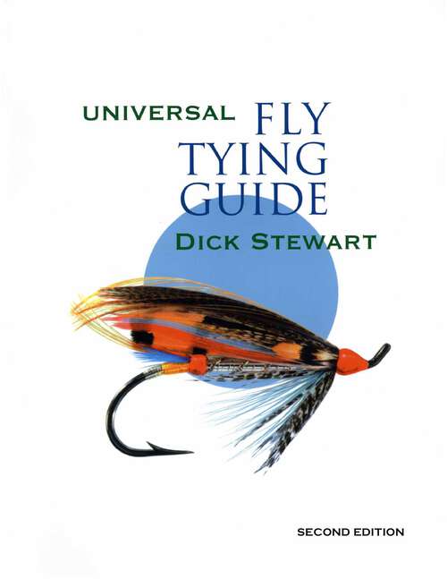 Book cover of Universal Fly Tying Guide (2nd Edition)