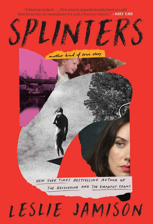 Book cover of Splinters: Another Kind of Love Story