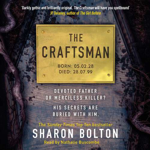 Book cover of The Craftsman: It starts with a funeral, ends with a death. '’Bolton at her best’ Guardian