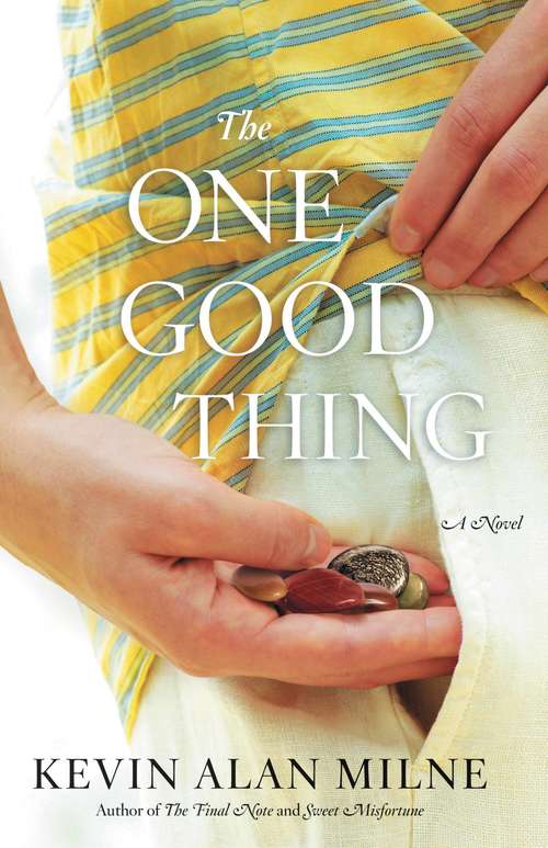 Book cover of The One Good Thing